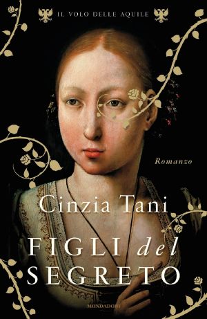 [Il volo delle aquile 01] • Figli Del Segreto
